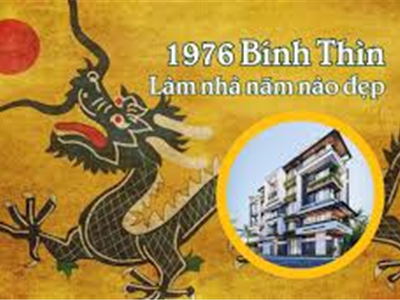 Sinh Năm 1976: Tuổi Con Gì? Hướng Nhà Và Năm Làm Nhà Tốt Cho Tuổi Bính Thìn 1976 🏡✨ - Nhà đất Văn Minh